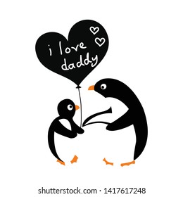 baby penguin with her father, i love daddy, father's day greeting card