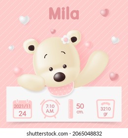 Baby poster, height, weight, time, date of birth with cute bear and icon. Vector illustration on pink background. Newborn announcement party card. "It's a girl"