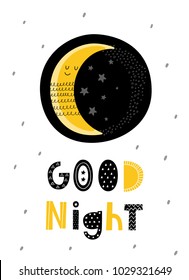 Baby print: Good night. Hand drawn graphic for typography poster, card, label, brochure, flyer, page, banner, baby wear.  Scandinavian style. Black, white and yellow. Vector illustration