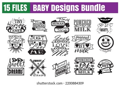 Baby Quotes svg Bundle. Quotes about Baby, Baby cut files Bundle of 15 svg eps Files for Cutting Machines Cameo Cricut, Baby Quotes