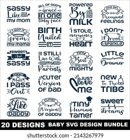 Baby Quotes SVG Designs Bundle. Baby  quotes SVG cut files bundle, Baby  quotes t shirt designs bundle, Quotes about mom, funny cut files, funny eps files, funny SVG bundle 