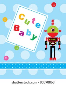 baby robot arrival card