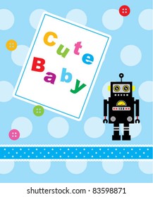 baby robot arrival card