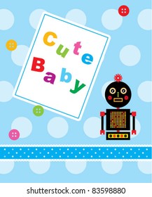 baby robot arrival card