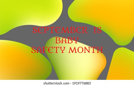 Baby Safety Month . Suitable For Greeting Card Poster And Banner