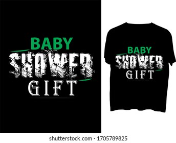 Baby Shower Gift -  typography t shirt design template
