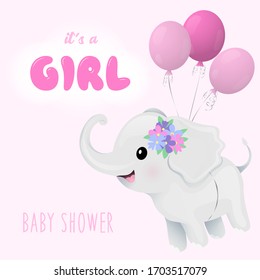 Baby shower. It's a girl. Cute cartoon elephant flies on balloons. Isolated vector illustration.