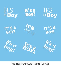 Baby shower He or she Boy or Girl gender reveal its a boy its a girl it's a boy it's a girl text typography