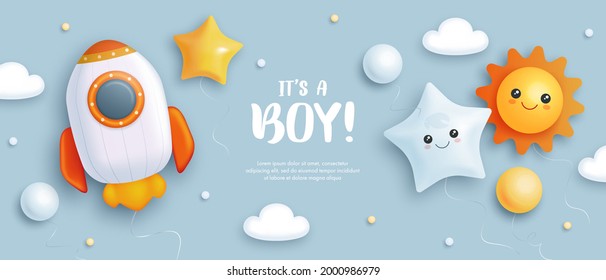 Baby shower horizontal banner with cartoon rocket, sun and helium balloons on blue background. It's a boy. Vector illustration
