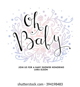 Baby Shower Invitation Card. Oh Baby.