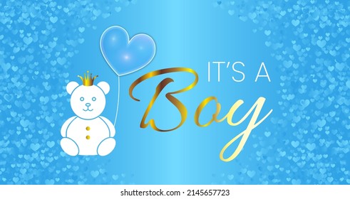 Baby Shower Invitation Design. It's a Boy Vector Illustration with Blue Bright Bear, Baloon and Gold