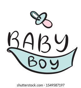 Baby shower invitation with hand drawn lettering boy in a blue ribbon and pacifier. Template for birthday party card. Vector illustration eps10 on white background.