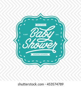 Baby shower invitation template. Hand lettering calligraphy. Vector vintage illustration.
