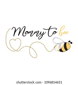 Baby shower invitation template with text Mommy to Bee decorated bee, heart. Cute card design for girls boys with bees. Vector illustration. Banner for Mothers Day, congratulation, logo, symbol, sign