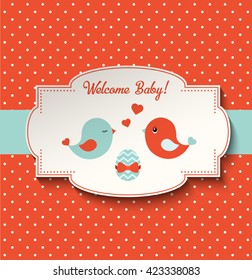 Baby shower with two cute birds and egg on red polka dot background, with text Welcome baby, vector illustration, eps 10 with transparency