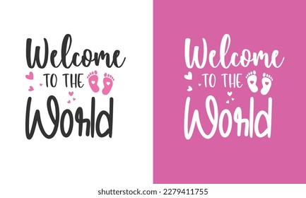 Diseño de vector Baby Shower, Cortar archivos para tu trabajo de artesanía bienvenido al mundo