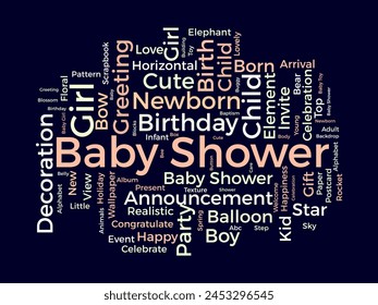 Baby Shower word cloud template. Birthday celebration concept vector background.