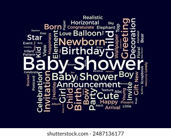 Baby Shower wordcloud template. Newborn baby greeting concept vector background.