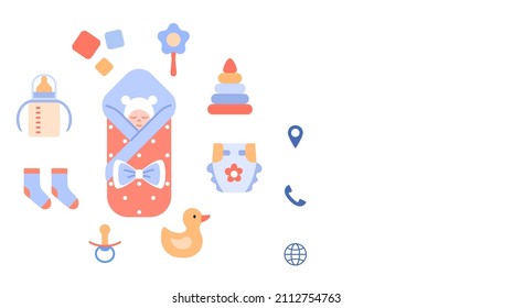 Baby store business or discount card design template. Flat identity. Newborn baby in pink blanket with toys, milk bottle, socks, pacifier, diaper. Contact, mobile phone, web layout vector illustration