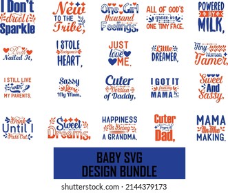 baby SVG design bundle. baby SVG t shirt design.