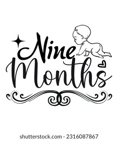Baby SVG Quotes, Newborn, Infant, Children, T-Shirt Design, Typography T-Shirt, Cut Files, Illustration, Decoration And Many More.