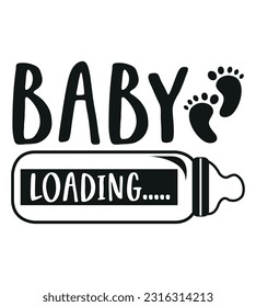 Baby SVG Quotes, Newborn, Infant, Children, T-Shirt Design, Typography T-Shirt, Cut Files, Illustration, Decoration And Many More.