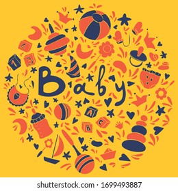 Baby themed round illustration. Nursery funny objects and elements poster design.
