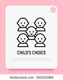 Baby thin line icon. Child's choice. Modern vector illustration of newborn.