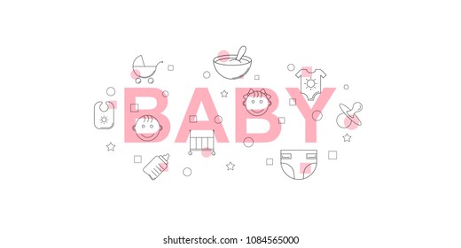 Baby vector banner. Word with line icon. Vector background