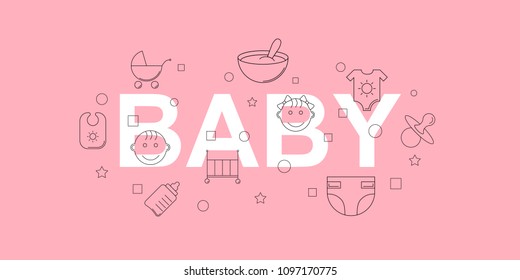 Baby vector banner. Word with line icon. Vector background	