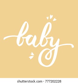 Baby vector handwritten poster.