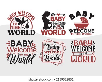 Baby Welcome To The World Printable Vector Illustration