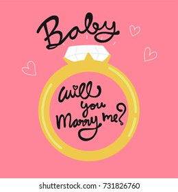 Baby will you marry me word lettering cartoon illustration doodle style