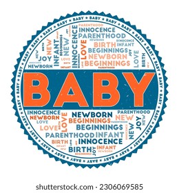 BABY word image. Baby concept with word clouds and round text. Nice colors and grunge texture. Charming vector illustration.