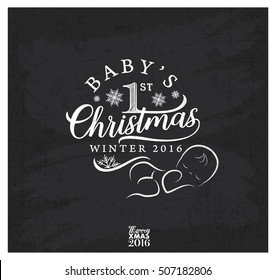 Baby's First Christmas Design Element in Vintage Style on Chalkboard. Typography Template for Greeting Cards and Invitations