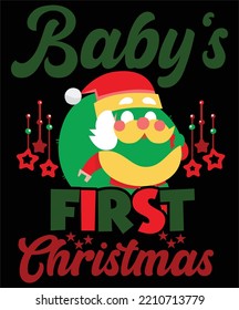  Baby's first Christmas Merry Christmas shirt print template, funny Xmas shirt design, Santa Claus funny quotes typography design