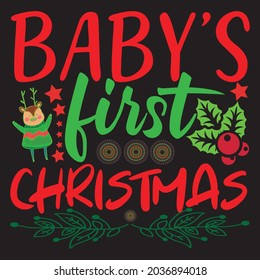 baby's first Christmas t shirt design, vector file. 