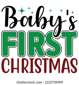 baby's first christmas T shirt design vector file