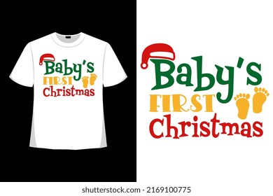 Baby's First Christmas Christmas Xmas Tshirt Design. Happy Christmas Day T-shirt Design Good for Clothes, Greeting Card, Poster, and Mug Design.