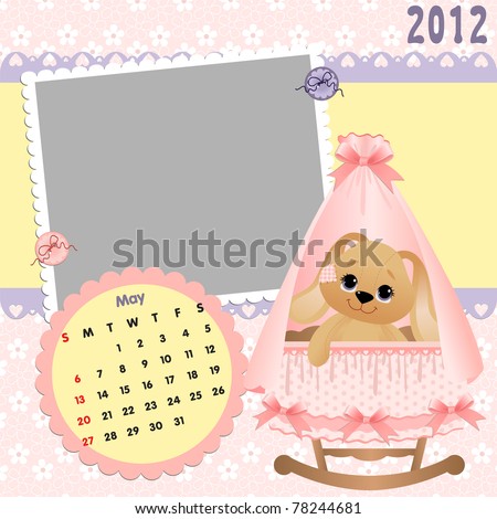 Baby's monthly calendar for may 2012 with photo frames (EPS10)