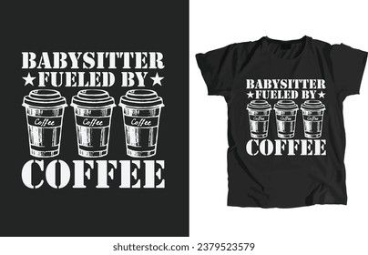 Babysitter Design File. That allow to print instantly Or Edit to customize for your items such as t-shirt, Hoodie, Mug, Pillow, Decal, Phone Case, Tote Bag, Mobile Popsocket etc.