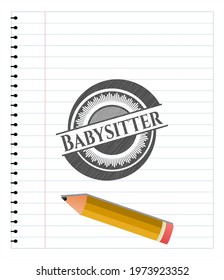 Babysitter emblem drawn in pencil. Vector Illustration. Detailed. 