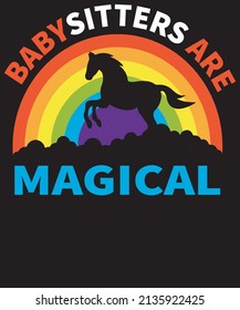 Babysitters are magical tshirt design