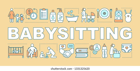 Babysitting word concepts banner. Babysitter service, nanny skills, duties. Hourly pay job. Presentation, website. Isolated lettering typography idea with linear icons. Vector outline illustration