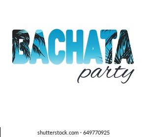 Bachata party illustration with palms