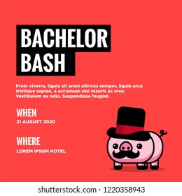 Bachelor Bash Invitation with Cute Capitalist Pig with Moustache and Hat Illustration