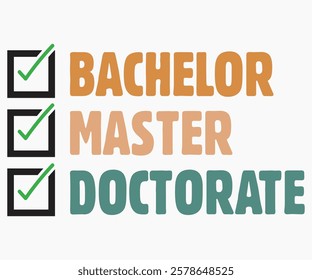 Bachelor Master Doctorate Svg,Nurse Shirt Svg,Stethoscope Svg,Doctor Svg,Nurse Squad Svg,Cut File,Heart Svg,Nurse Quotes Svg,Cricut and Silhouette