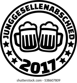 Bachelor party 2017 button with beer mugs. German.