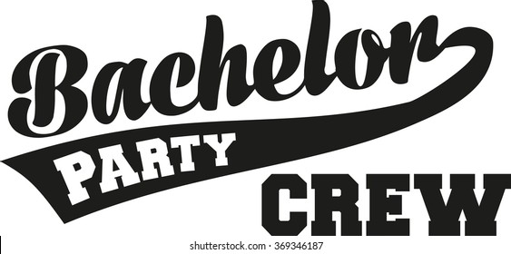 Bachelor party crew with retro font