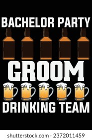 Bachelor Party Groom Drinking Team eps cut file for cutting machine